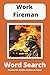 Work Fireman Word Search Puzzle Book by JB Rayls