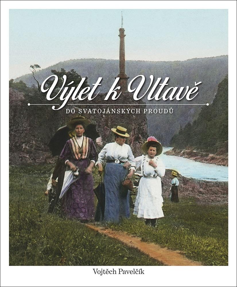 Výlet k Vltavě do Svatojánských proudů (Hardcover)