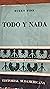 Todo Y Nada