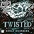 Twisted (Never After, #4)