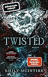 Twisted by Emily McIntire