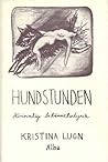 Hundstunden by Kristina Lugn