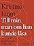 Till min man, om han kunde läsa by Kristina Lugn