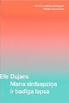 Mana sirdsapziņa ir badīga lapsa