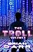 The Troll: Volume One