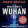 Mysteriet i Wuhan...