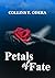 PETALS OF FATE