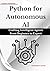 Python for Autonomous AI: C...