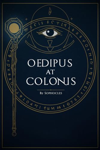 Oedipus at Colonus