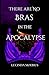 There Are no Bras in the Apocalypse