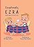 Exceptionally Ezra and The ...