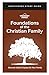 Foundations of the Christia...