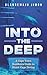 Into The Deep by Olanrewaju Jimoh