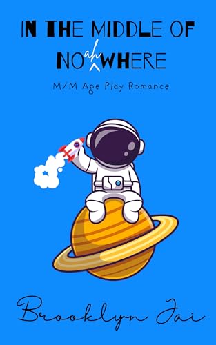 In the Middle of No(ah)where (Rockport Ridge #2)