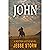 John (A Western Justice Novel)