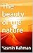 The beauty of the nature