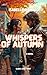 Whispers of Autumn