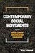 Contemporary Social Movemen...