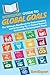 HowExpert Guide to Global Goals: The Ultimate Handbook for Understanding and Achieving the 17 United Nations Sustainable Development Goals