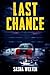 Last Chance by Sasha Welter
