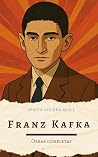 Franz Kafka: Obra...