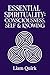 Essential Spirituality by Liam Quirk