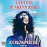 Atmosphere by Taylor Jenkins Reid