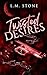 Twisted Desires (Dark Desir...