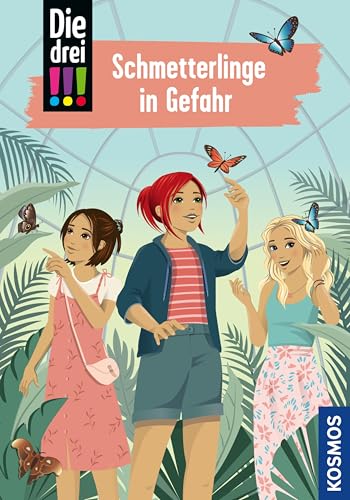 Die drei !!!, 114, Schmetterlinge in Gefahr (drei Ausrufezeichen) (German Edition)