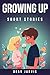 Growing up: Short Stories