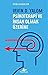 Irvin D. Yalom: Psikoterapi ve İnsan Olmak Üzerine