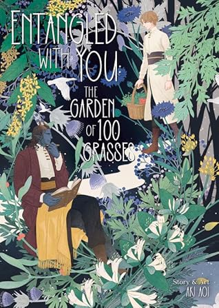 Entangled with You: The Garden of 100 Grasses
