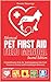 Advanced Pet First Aid & CPR Field Manual (2nd Edition) by Pawsome University