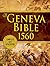 The Geneva Bible 1560 Edition With Apocrypha by Sébastian Wankel