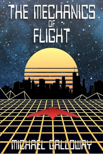 The Mechanics of Flight (Paperback)