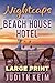 Nightcaps at The Beach House Hotel: Large Print Edition