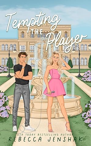 Tempting the Player (Campus Wallflowers #4)