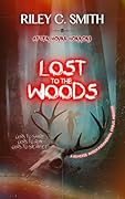 Lost to the Woods