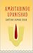 Amritabindu Upanishad: A Dr...