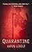 QUARANTINE by Aaron Lebold