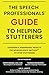 Speech Professionals' GUIDE...