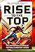 Rise to the Top The Unstoppable Stories of Football's Greates... by Uncle Wale Rise to the Top The Unstoppable Stories of Football's Greates... by Uncle Wale