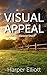 Visual Appeal - A Sweet Short Story Romance (Lunch Break Reads - Short and Sweet Romances Book 3)
