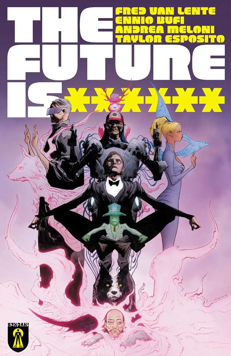 The Future Is ****** #1 (Paperback)