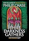 While Darkness Ga...