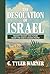 The Desolation of Israel: P...