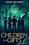 Children with Gifts by Dami Salako