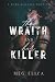 The Wraith & Her Killer: A Dark Romance Novella