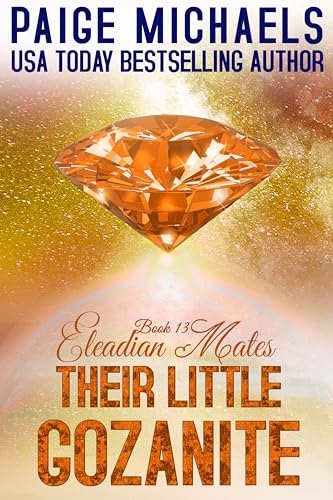 Their Little Gozanite (Eleadian Mates Book 13)
