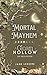 Mortal Mayhem by Jane Lenore